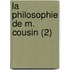La Philosophie de M. Cousin (2)
