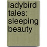 Ladybird Tales: Sleeping Beauty door Ladybird
