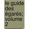 Le guide des égarés; Volume 2 by Maimonides 1135-1204