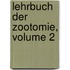 Lehrbuch Der Zootomie, Volume 2
