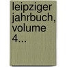 Leipziger Jahrbuch, Volume 4... door Georg Merseburger