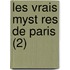 Les Vrais Myst Res de Paris (2)