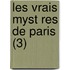 Les Vrais Myst Res de Paris (3)
