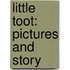 Little Toot: Pictures And Story