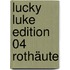Lucky Luke Edition 04 Rothäute