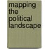 Mapping The Political Landscape