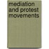 Mediation and Protest Movements