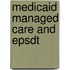 Medicaid Managed Care and Epsdt