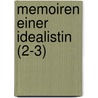 Memoiren Einer Idealistin (2-3) by Malwida von Meysenbug