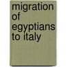 Migration Of Egyptians To Italy door Karim Zikry