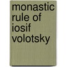 Monastic Rule of Iosif Volotsky door Iosif