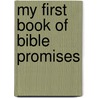 My First Book of Bible Promises by Inc Barbour Publishing