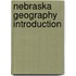 Nebraska geography Introduction