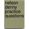 Nelson Denny Practice Questions by Complete Test Preparation