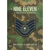 Nine Eleven: A Disaster Averted by Michael Larnard