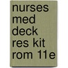 Nurses Med Deck Res Kit Rom 11E by Judith Hopfer Deglin