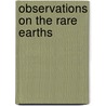 Observations on the Rare Earths by Leonard Francis Yntema