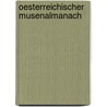 Oesterreichischer Musenalmanach door Karl Johann Braun