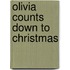 Olivia Counts Down to Christmas