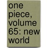 One Piece, Volume 65: New World door Eiichiro Oda