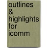 Outlines & Highlights For Icomm door Cram101 Textbook Reviews