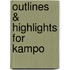 Outlines & Highlights For Kampo