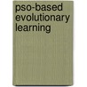Pso-based Evolutionary Learning door Ching-Yi Chen