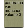 Panorama von München, Volume 2 door Lewald August