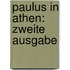 Paulus in Athen: zweite Ausgabe