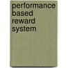 Performance based reward system by Thomas Oling'A