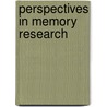 Perspectives in Memory Research door M. Gazzaniga
