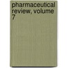 Pharmaceutical Review, Volume 7 door Frederick Hoffmann