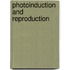 Photoinduction and Reproduction