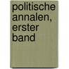 Politische Annalen, erster Band door Christoph Girtanner