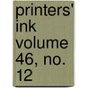 Printers' Ink Volume 46, No. 12 door Cathy Bernheim