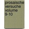 Prosaische Versuche Volume 9-10 door Gottlieb Conrad Pfeffel