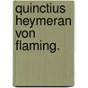Quinctius Heymeran von Flaming. by August Heinrich Julius Lafontaine