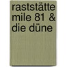 Raststätte Mile 81 & Die Düne door  Stephen King 