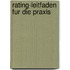 Rating-Leitfaden Fur Die Praxis