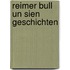 Reimer Bull un sien Geschichten