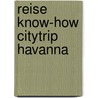 Reise Know-How CityTrip Havanna door Jens Sobisch