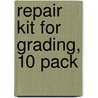 Repair Kit for Grading, 10 Pack door Ken O'Connor