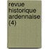 Revue Historique Ardennaise (4)