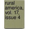 Rural America, Vol. 17, Issue 4 door Douglas Bowers