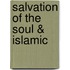 Salvation of the Soul & Islamic