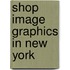 Shop Image Graphics in New York