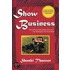 Show Business: A Novel Of India