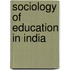 Sociology of Education in India