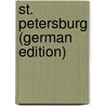 St. Petersburg (German Edition) door Zabel Eugen