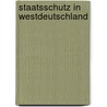 Staatsschutz in Westdeutschland door Dominik Rigoll